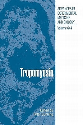 Tropomyosin by Gunning, Peter