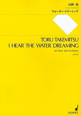 I Hear the Water Dreaming by Takemitsu, Toru