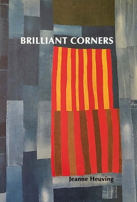 Brilliant Corners by Heuving, Jeanne