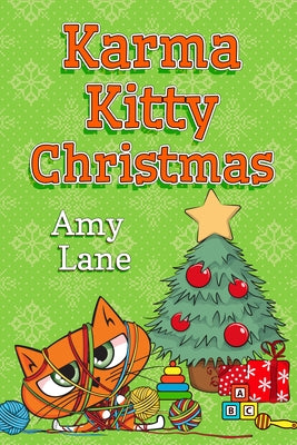 Karma Kitty Christmas by Lane, Amy