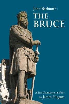 The Bruce by Barbour, John