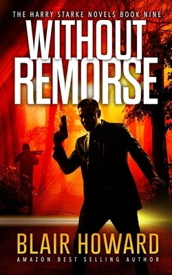 Without Remorse by Howard, Blair