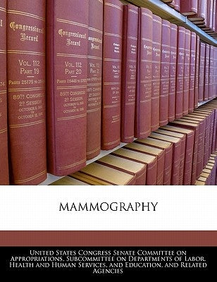 Mammography by United States Congress Senate Committee
