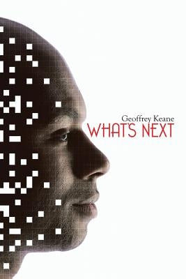 What's Next by Keane, Geoffrey