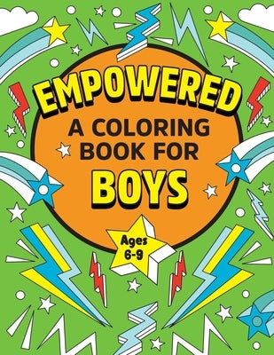 Empowered: A Coloring Book for Boys by Rockridge Press