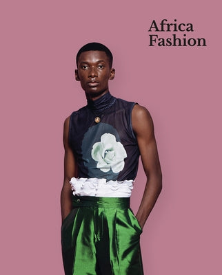 Africa Fashion: A Cultural Renaissance by Checinska, Christine