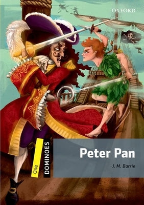 Dominoes: One: Peter Pan by Barrie, James Matthew