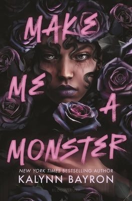 Make Me a Monster by Bayron, Kalynn