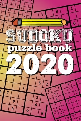 Sudoku Puzzle Book 2020: Sudoku puzzle gift idea, 400 easy, medium and hard level. 6x9 inches 100 pages. by Books, Soul