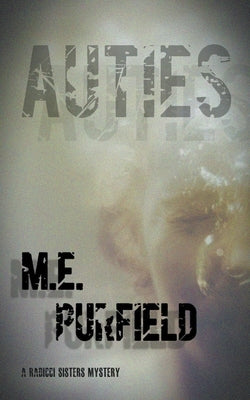 Auties by Purfield, M. E.