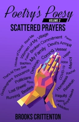 Poetry's Poesy Scattered Prayers by Crittenton, Brooks
