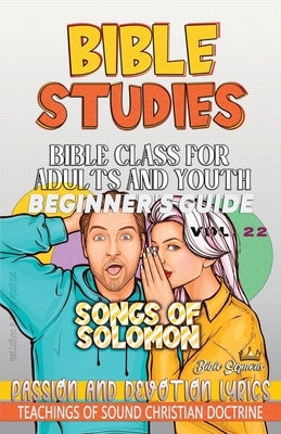 Bible Class for Adults and Youth: Passion and Devotion Lyrics by Doris McBride, Guillermo