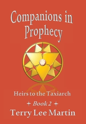Companions in Prophecy by Martin, Terry