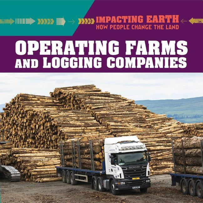 Operating Farms and Logging Companies by Brainard, Jason