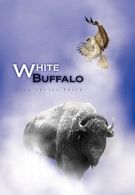 White Buffalo by Price, Joan Lectka