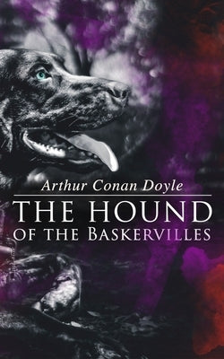 The Hound of the Baskervilles by Doyle, Arthur Conan