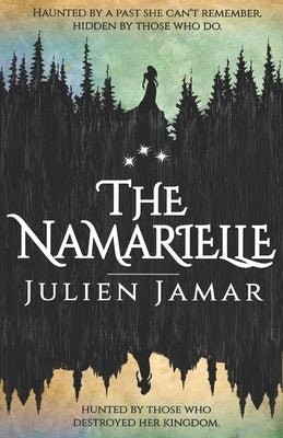 The Namarielle by Jamar, Julien E.