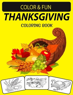 Thanksgiving Coloring Book: (Vol: 2) an Excellent Thanksgiving Coloring Book for Toddlers, Preschoolers and Kids Ages 4-8 by Press House, Black Rose