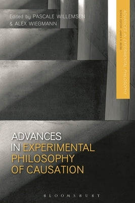 Advances in Experimental Philosophy of Causation by Willemsen, Pascale