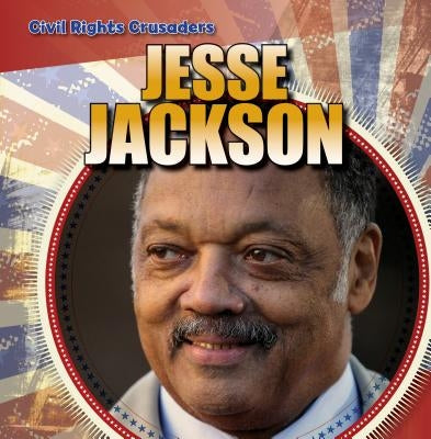 Jesse Jackson by Linde, Barbara M.