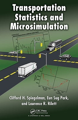 Transportation Statistics and Microsimulation by Spiegelman, Clifford