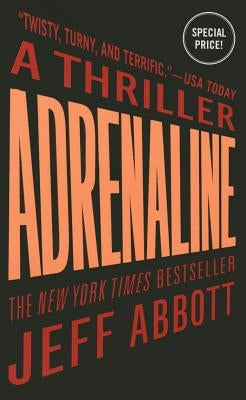 Adrenaline by Abbott, Jeff