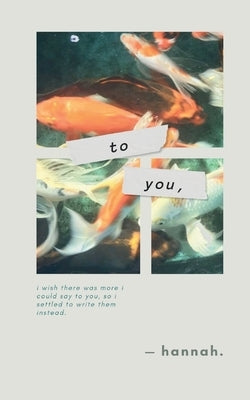to you, by Hannah