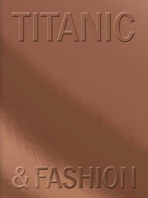 Titanic & Fashion: The Last Dance by Hohé, Madelief