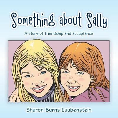 Something about Sally by Laubenstein, Sharon