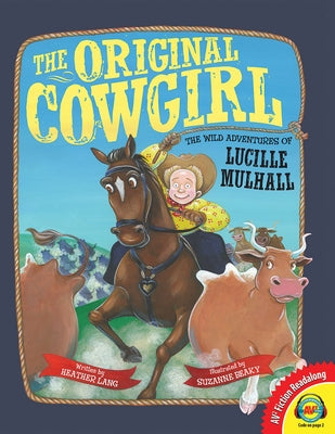 The Original Cowgirl by Lang, Heather