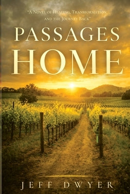 Passages Home by Dwyer, Jeff