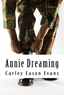 Annie Dreaming by Evans, Carley Eason