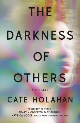 The Darkness of Others by Holahan, Cate