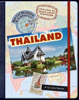 It's Cool to Learn about Countries: Thailand by Raatma, Lucia