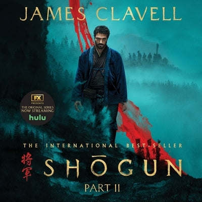 Sho&#772;gun, Part Two by Clavell, James