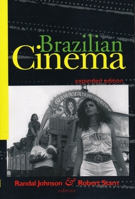 Brazilian Cinema by Johnson, Randal