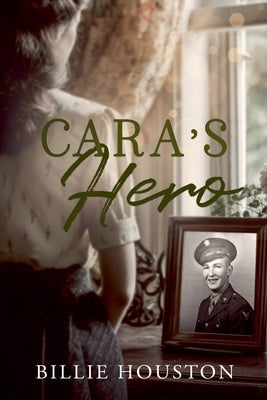 Cara's Hero by Houston, Billie
