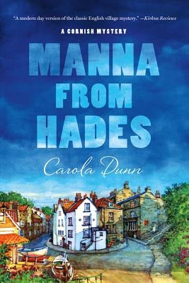 Manna from Hades by Dunn, Carola