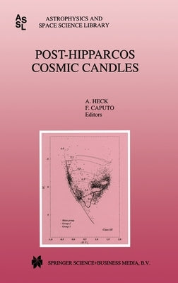 Post-Hipparcos Cosmic Candles by Heck, Andre