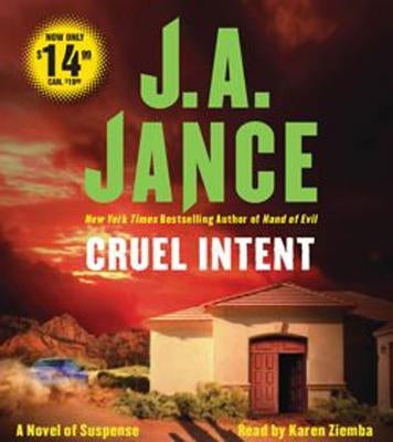Cruel Intent by Jance, J. A.