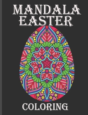mandala easter coloring: mandala easter coloring book, Beautiful Collection of 50 Unique Easter Egg Designs, Happy Easter Coloring Book for Adults by Mail, Marcos