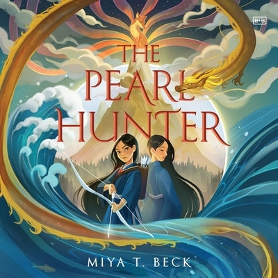 The Pearl Hunter by Beck, Miya T.