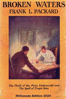 Broken Waters by Packard, Frank L.