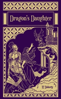 Dragon's Daughter by Doherty, Tc
