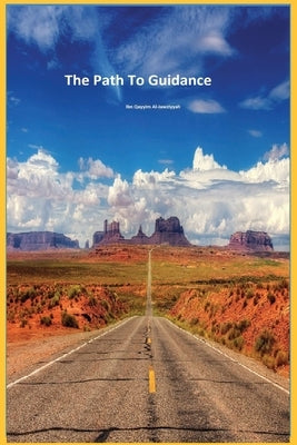 The Path to Guidance by Ibn Qayyim