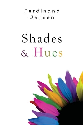 Shades & Hues by Jensen, Ferdinand