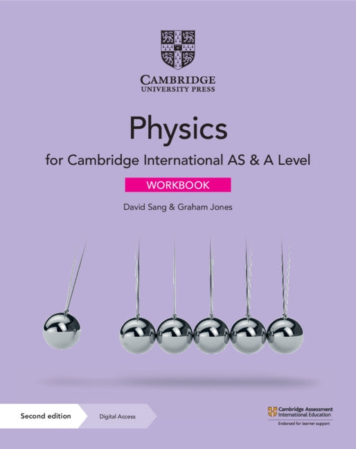 Cambridge International as & a Level Physics Workbook with Digital Access (2 Years) [With Access Code] by Sang, David