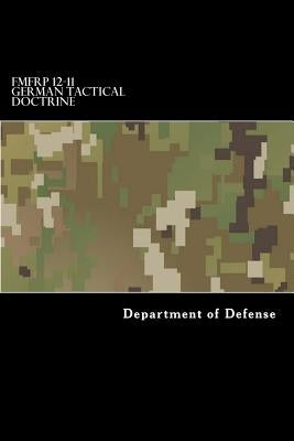 FMFRP 12-11 German Tactical Doctrine by Anderson, Taylor