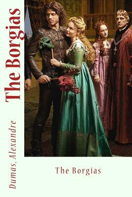 The Borgias by Sir Angels