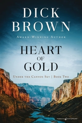 Heart of Gold by Brown, Dick